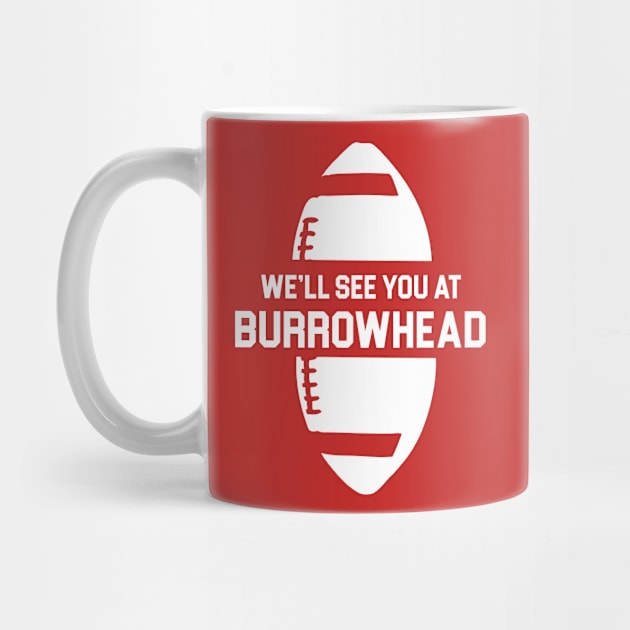 Welcome to Burrowhead Funny by easytees